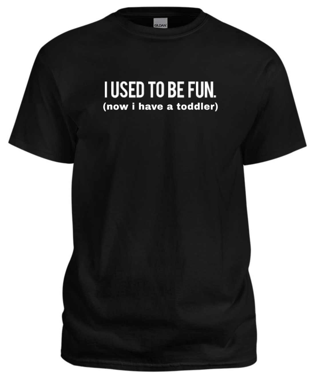 I USED TO BE FUN T-shirt